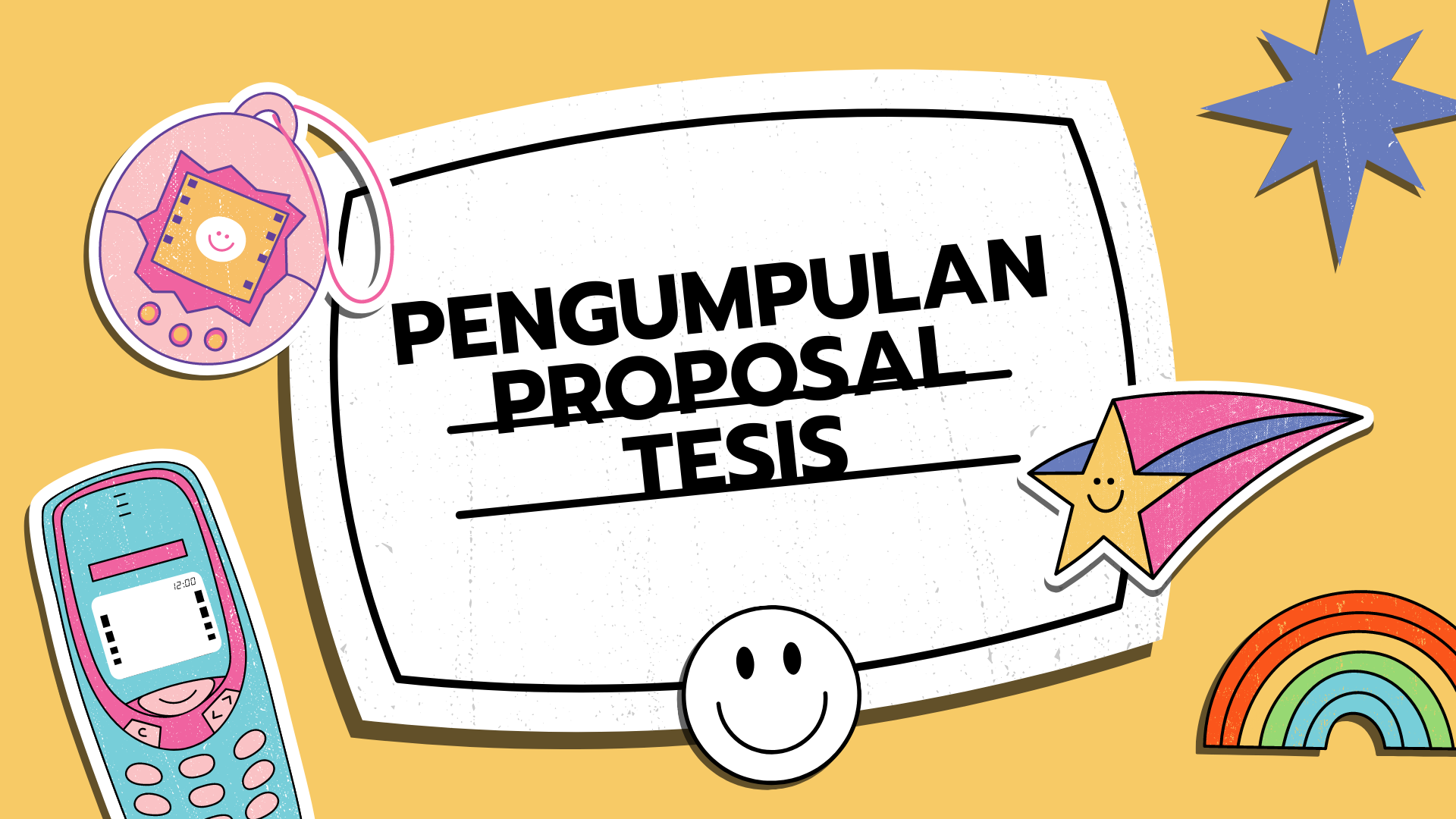 Pengumpulan Proposal Tesis